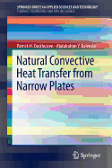 Natural Convective Heat Transfer from Narrow Plates