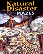 Natural Disaster Mazes - Moreau, Roger