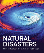 Natural Disasters: Hazards of a Dynamic Planet