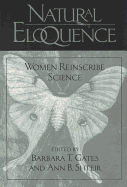 Natural Eloquence: Women Reinscribe Science