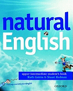 Natural English Upper Intermediate Students Book - Gairns, Ruth, and Redman, Stuart