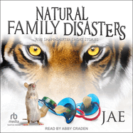 Natural Family Disasters