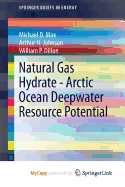 Natural Gas Hydrate - Arctic Ocean Deepwater Resource Potential
