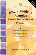 Natural Guide to Allergies (2nd Edition): From Pollen to Peanuts