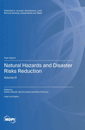 Natural Hazards and Disaster Risks Reduction: Volume III