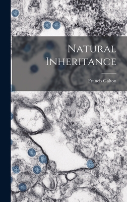 Natural Inheritance - Galton, Francis