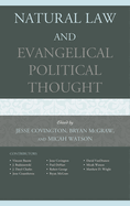 Natural Law and Evangelical Political Thought