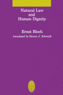 Natural Law and Human Dignity