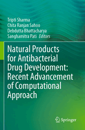 Natural Products for Antibacterial Drug Development: Recent Advancement of Computational Approach