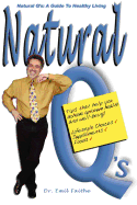 Natural Q's: A Guide to Healthy Living