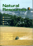 Natural Resources: Ecology, Economics, and Policy