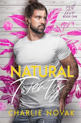 Natural Twenty - Novak, Charlie