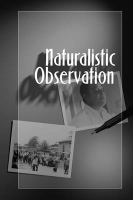 Naturalistic Observation - Angrosino, Michael V