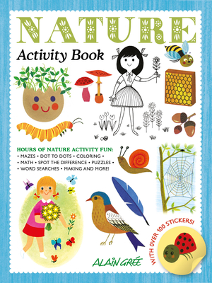 Nature Activity Book - Gr�e, Alain