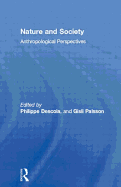 Nature and Society: Anthropological Perspectives