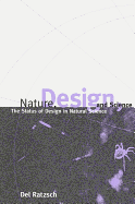 Nature, Design, and Science: The Status of Design in Natural Science