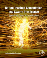 Nature-Inspired Computation and Swarm Intelligence: Algorithms, Theory and Applications