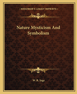 Nature Mysticism And Symbolism