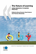 Nature of Learning: Using Research to Inspire Practice