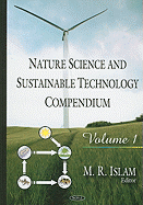 Nature Science and Sustainable Technology Compendium, Volume 1