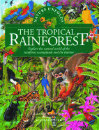 Nature Unfolds the Tropical Rainforest