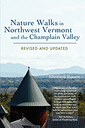 Nature Walks in Northwest Vermont and the Champlain Valley