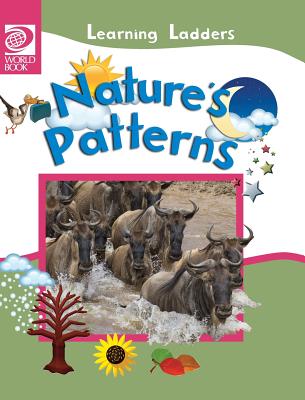 Nature's Patterns - World Book, Inc (Editor)