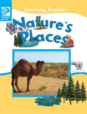 Nature's Places - World Book, Inc (Editor)