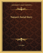 Nature's Serial Story