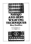 Navajo and Hopi weaving techniques