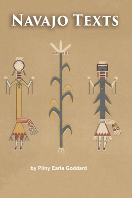 Navajo Texts - Goddard, Pliny Earle