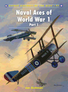 Naval Aces of World War 1, Part I