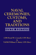 Naval Ceremonies, Customs, and Traditions, 6th EDI