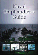 Naval Shiphandler's Guide