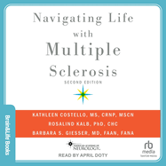 Navigating Life with Multiple Sclerosis: Second Edition