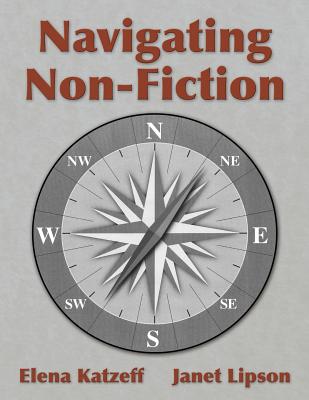 Navigating Non-Fiction - Lipson, Janet, and Katzeff, Elena