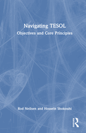 Navigating TESOL: Objectives and Core Principles