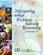 Navigating Through Problem Solving and Reasoning in Grade 4 - Yeatts, Karol L