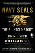 Navy Seals: Their Untold Story