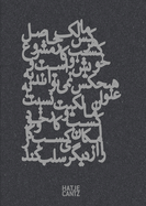 Nazgol Ansarinia: Inquiries Into the Present
