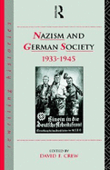 Nazism and German Society 1933-1945