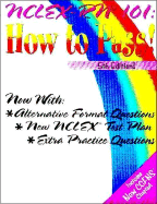 NCLEX-RN 101: How to Pass!