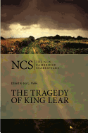 Ncs: The Tragedy of King Lear 2ed