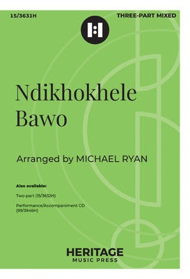Ndikhokhele Bawo - Ryan, Michael (Composer)