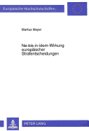 Ne-Bis-In-Idem-Wirkung Europaeischer Strafentscheidungen