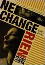 Ne Change Rien