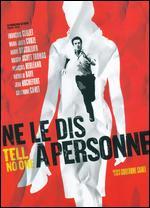 Ne le Dis a Personne
