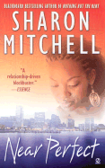 Near Perfect: 7 - Mitchell, Sharon