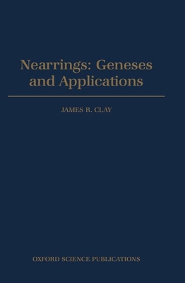 Nearrings: Geneses and Applications - Clay, James R