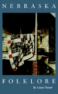 Nebraska Folklore